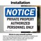Signmission Private Property Authorized Personnel Only OSHA Notice Sign, Vinyl Decal, 10in W x 7in L, 2PK OS-2PACK-NS-D-710-L-17826 - alternate 2